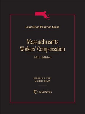 cover image of LexisNexis&reg; Practice Guide: Massachusetts Workers' Compensation